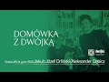 Domówka z Dwójką | Jakub Józef Orliński i Aleksander Dębicz