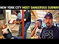 Inside the most dangerous new york city subway 