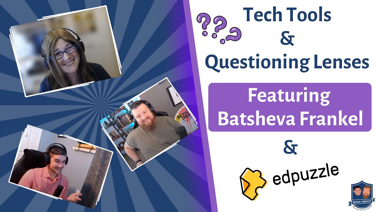 114 Tech & Questioning Lenses A Recipe for Empowering Students ft