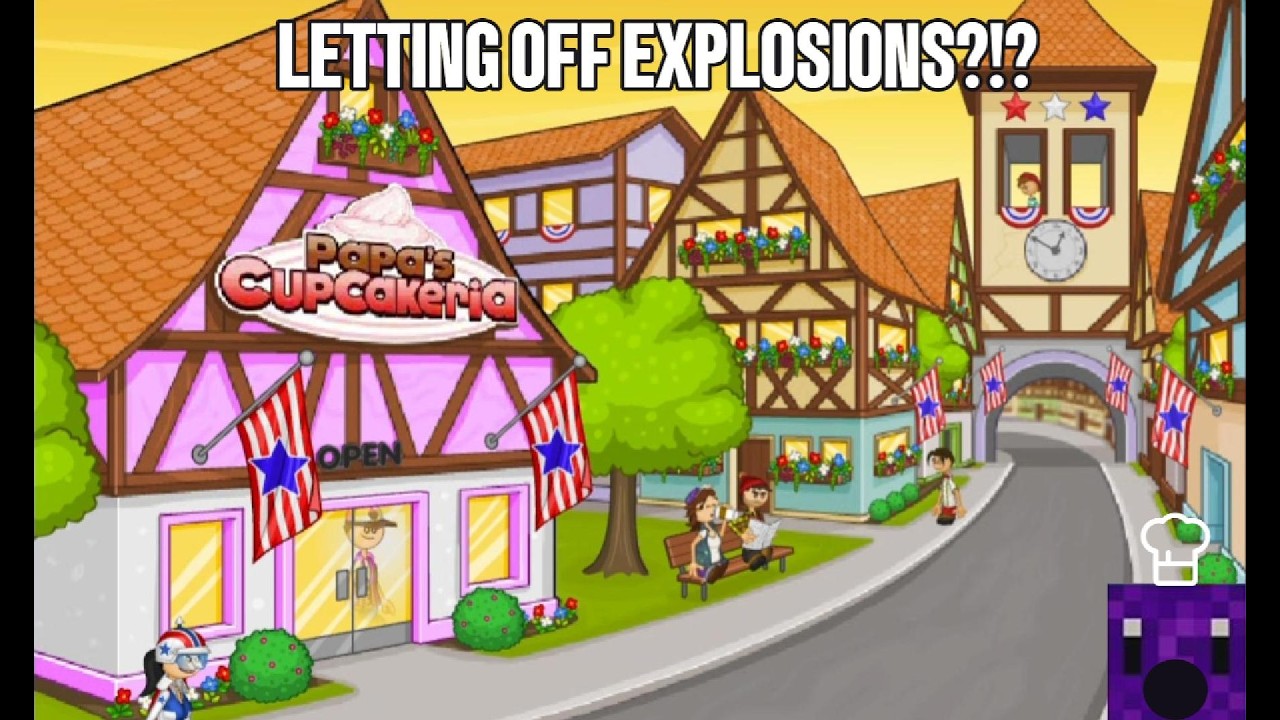 Letting Off Explosions?!? l Papa's Cupcakeria Episode #18