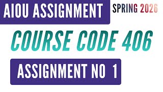 AIOU Code 406 Economics of Pakistan (معاشیات پاکستان) Solved Assignment No.1 | Spring 2026 | BA / AD