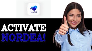 How Do I Activate The Nordea ID App If I Only Have A Credit Card With Nordea (2025)