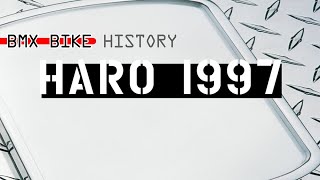 BMX Bike History - Haro Bikes 1997