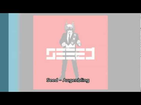 Seeed - Augenbling HD HQ