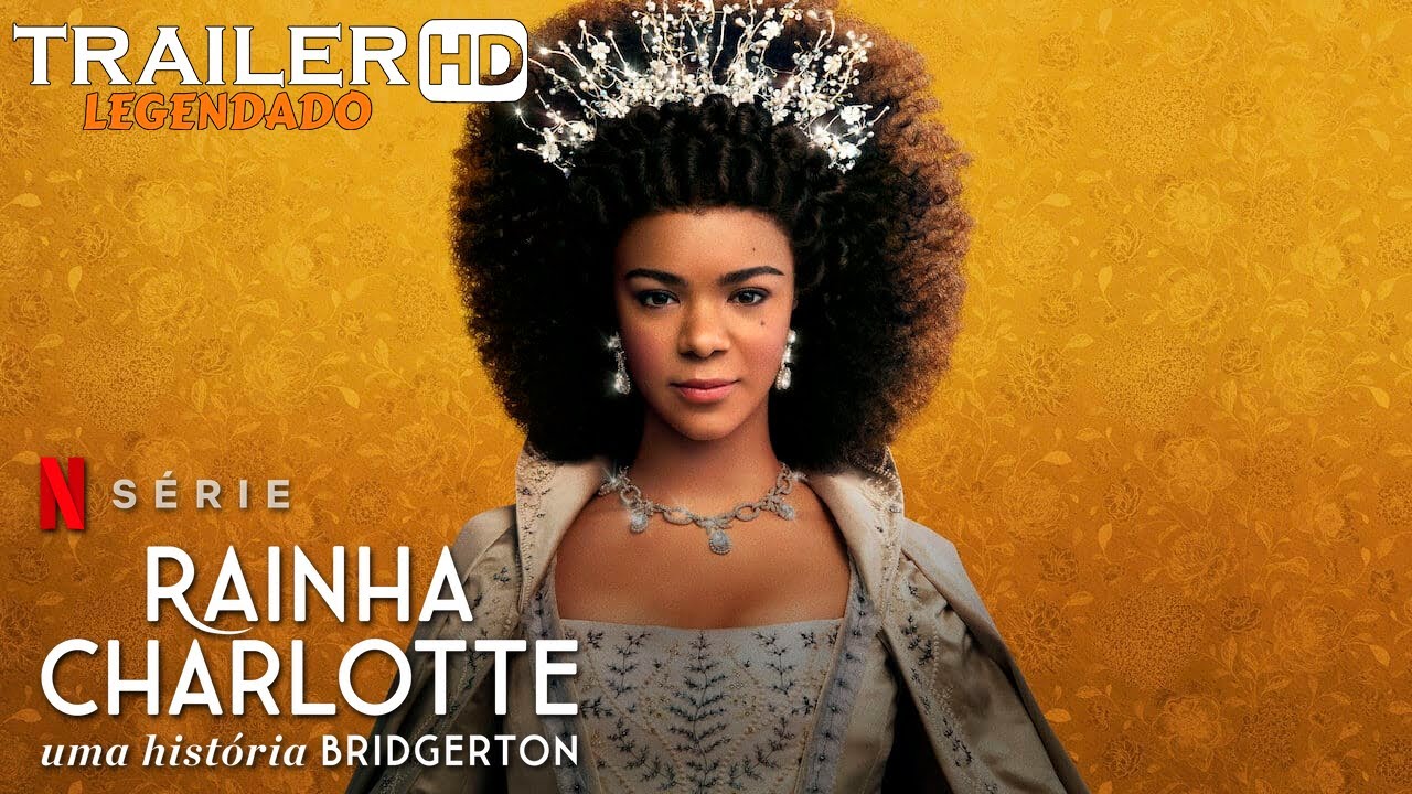 Rainha Charlotte: Uma História Bridgerton 2023 Trailer Oficial Dublado 