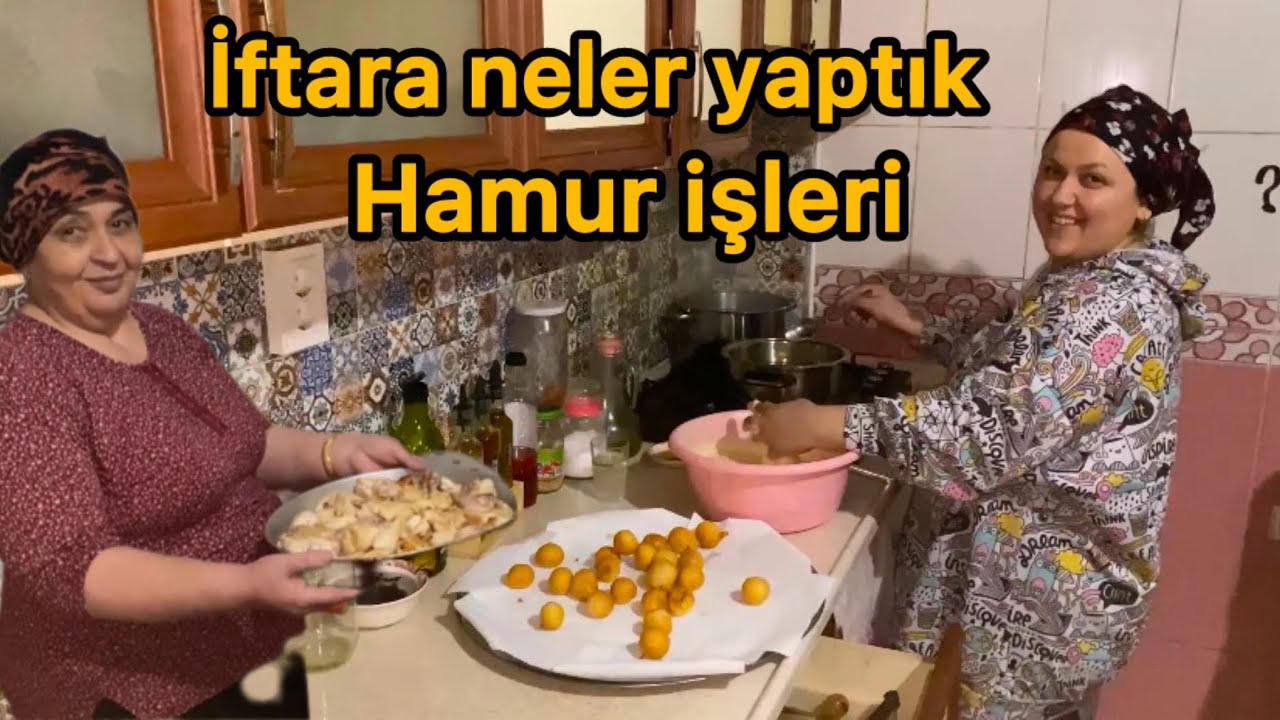 İFTARA AĞIR MİSAFİRLERİMİZ VAR~NELER YAPTIK NELER BU TARİFLER KAÇMAZ