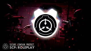 SCP Roleplay: Nuke Music - 