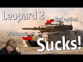 Why the leopard 2 is overrated  your favorite tank sucks 1