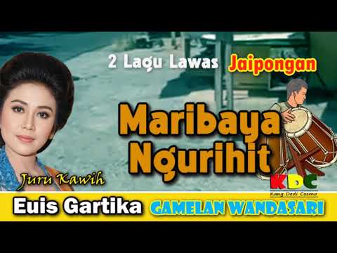 MARIBAYA \u0026 NGURIHIT - EUIS GARTIKA || LAGU SUNDA JAIPONGAN SENI SUNDA @Kangdedicosmo