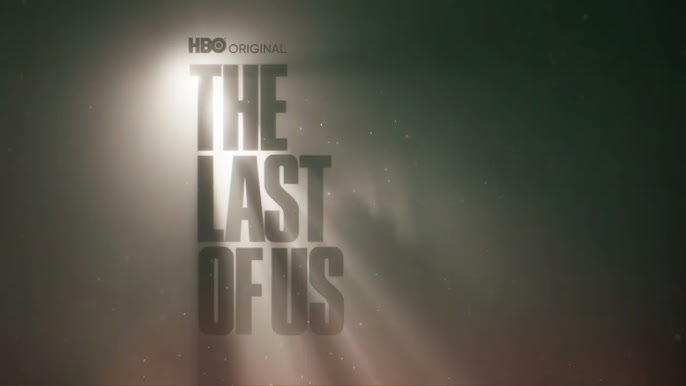 THE LAST OF US, Trailer 3, HBO Max, Series 2023