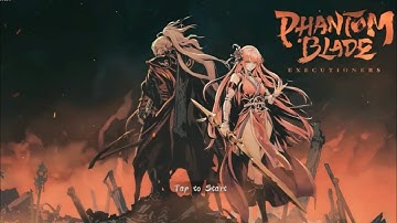 Phantom Blade: Executioners English CBT Gameplay | Android and IOS support