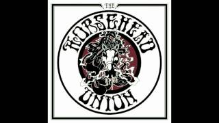 The Horsehead Union - Desert Man