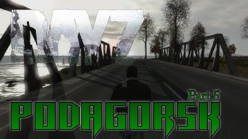 DayZ: Podagorsk (new map)  | Part 5 | Barracks Raid