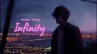 Vietsub | Infinity - Jaymes Young | Nhạc Hot TikTok | Lyrics Video