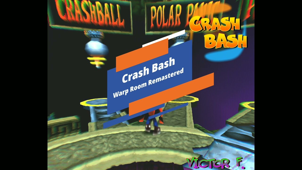 Crash Bash Warp Room Music Remastered • Víctor F. YouTube