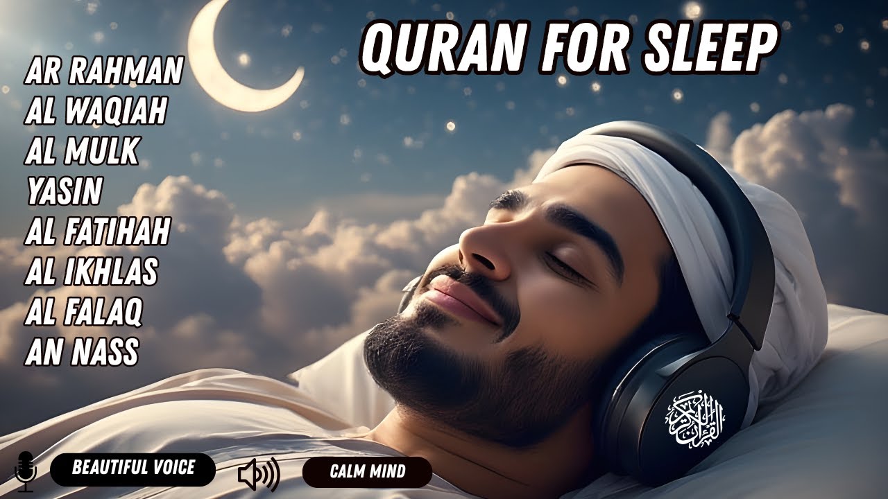 Beautiful Quran For Sleep | Al-Fatihah, Ayat Al-Kursi, Yasin & Ar-Rahman
