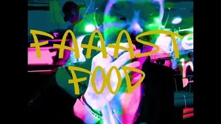 SISTERAY - FAAAST FOOD [OFFICIAL VIDEO]