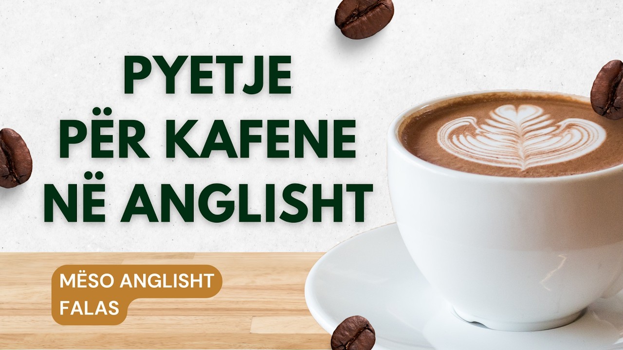 Вопросы, которые можно использовать в кафе (английский – албанский)
