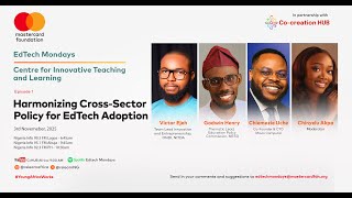 EdTech Mondays | S5 EP35 | Harmonizing Cross-Sector Policy for EdTech Adoption