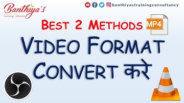 Video Format Convert | Convert any Video to MP4 | VLC | OBS Tutorial | Hindi