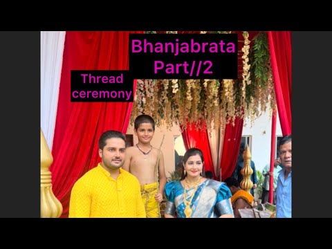 Bhanjabrata//part -2:)💁‍♀️#threadceremony#tradition #familyvlog #zeenasamalpanigrahy #subscribe ❤️🧿