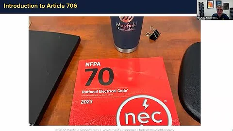 Ask Mayfield Anything: 2023 NEC - Section 706: Notable ESS Changes