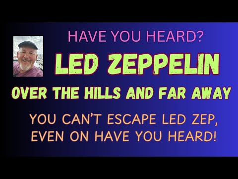 LED ZEPPELIN - OVER THE HILLS AND FAR AWAY. A great track from the
