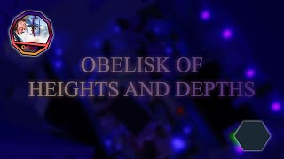 Obelisk of Heights and Depths - (JToH XL)