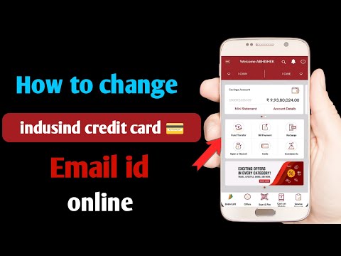 How to change email id in indusind bank credit card