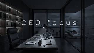 Focus Mode | CEO Workspace | Dark Night for Coding &amp; Deep Work