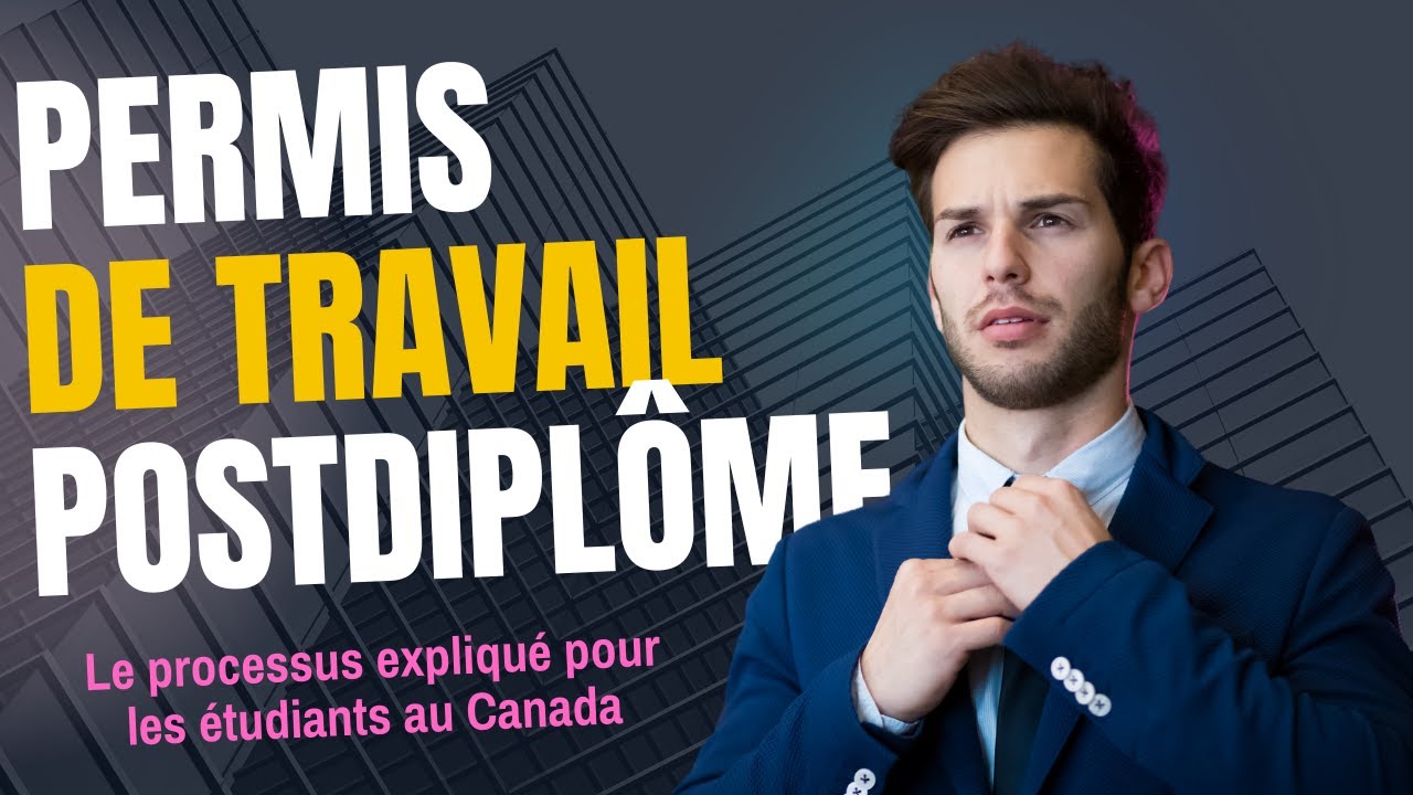 Permis de travail postdiplôme pour les étudiants au Canada. - YouTube