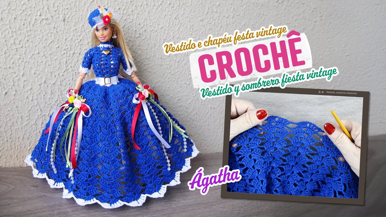 Vestido e chapéu Festa Vintage de crochê para Barbie 🎩 Ágatha