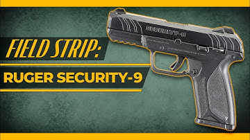 Ruger Security-9 [Field Strip]: Disassembly & Reassembly