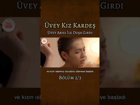 Üvey Kız Kardeş Bölüm 2 #iyidegilim #geçmişenot #hayatdersi #saniyelikdeğişim #YazŞakası