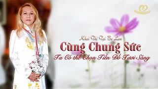 Khai Thị Viet/Eng "Cùng Chung Sức Ta Có thể Chọn Tiền Đồ Tươi Sáng" Suma Ching Hai| Moonsanie