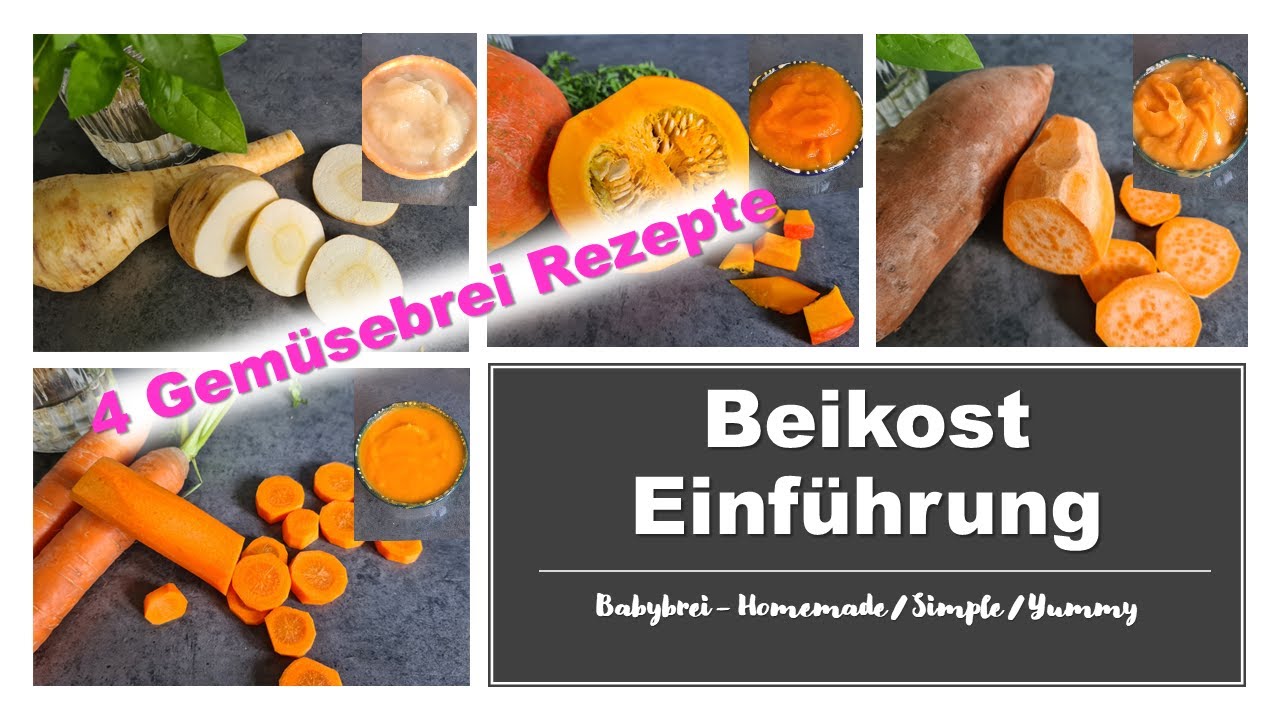 Babybrei Selber Kochen - Gemüsebrei Rezepte für 4+ / 6+ Monate Alte Babys / Start mit Beikost