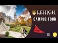 Lehigh Campus Tour