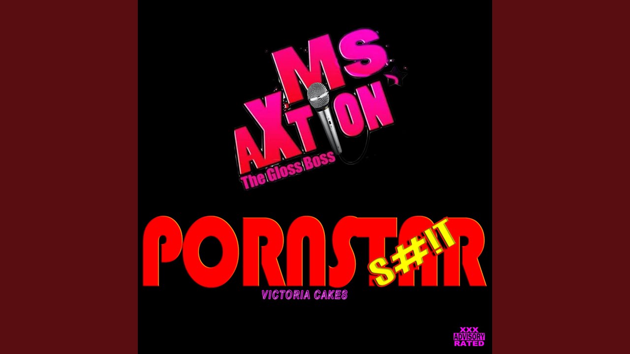 Pornsr - Pornstar Shit - Ms.Axtion | Shazam