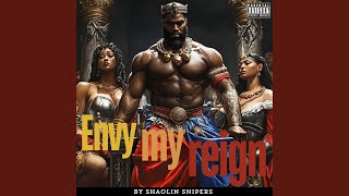 Envy My Reign