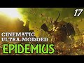 Glorious War For The Magnificence of Grandfather Nurgle - Immersive Epidemius #17 | Warhammer 3