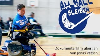 Am Ball bleiben - Dokumentarfilm über Jan - Filmtrailer