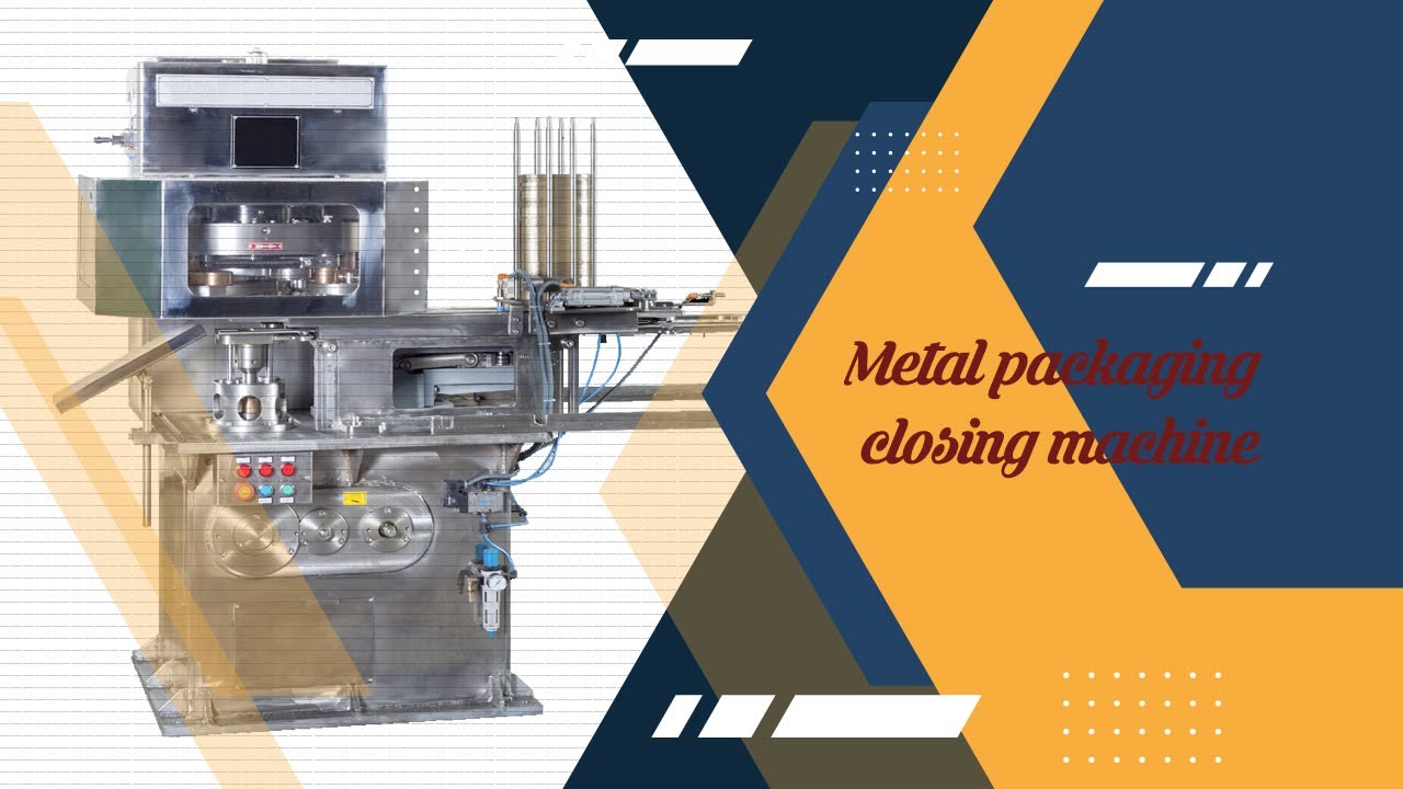 ماكينة إغلاق العبوات المعدنية Metal packaging closing machine