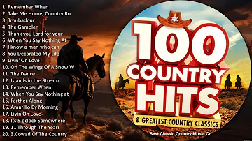 100 Best Country Songs Of The 1960s 1970s 1980s ☀️ Top 100 Country Songs ☀️ Country Songs Popular #9