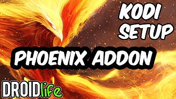 How to Install Phoenix Addon in Kodi Via Amazon Fire stick, Android Box, or PC