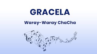 Gracela - Cha cha | Waray-waray Song
