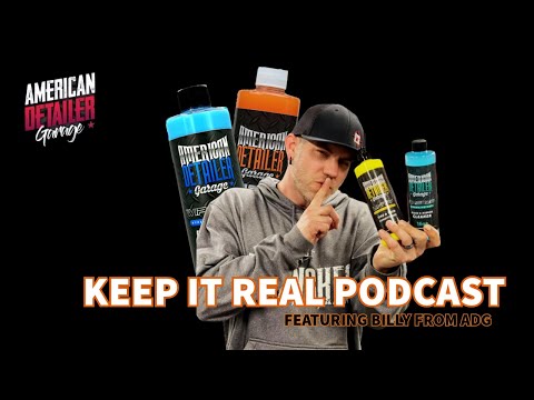 A Conversation with Billy from American Detailer Garage - KEEP IT REAL podcast