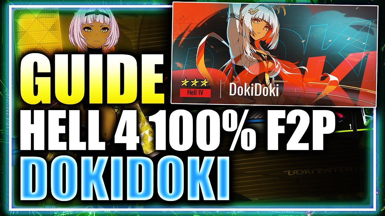 DokiDoki F2P 100% Hell IV Guide - 4 5-Stars, 3 SRs - No Apex Units ⁂ Etheria Restart