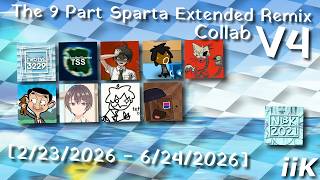 The 9 Part Multisource Sparta Remix Collab V4 [3/4]