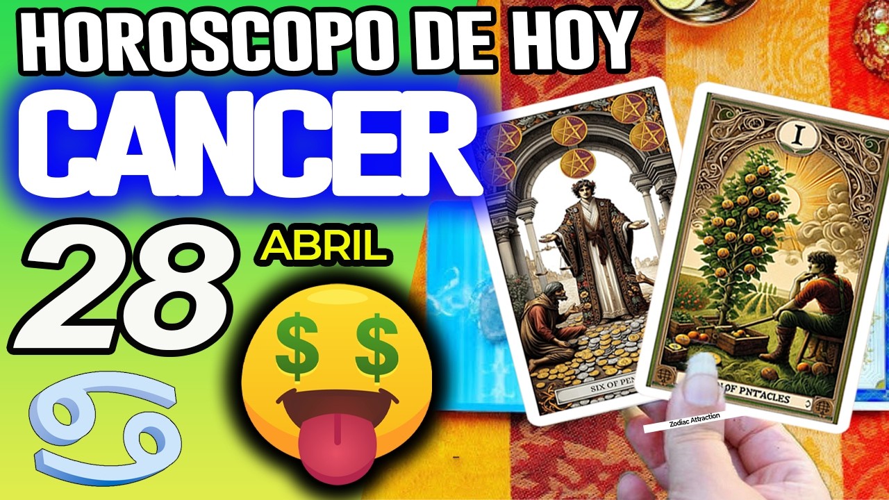 CÁNCER ♋🤑💲TE LLOVERÁ DINERO COMO NO LO ESPERABAS💲🤑 Horóscopo De Hoy 28 ...