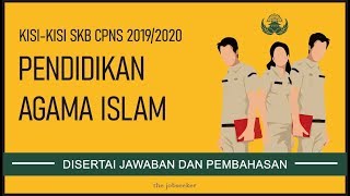 SKB Pendidikan Agama Islam #2 | Soal dan Pembahasan SKB CPNS 2019/2020